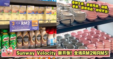Sunway Velocity 新开张NOKO！全场RM2和RM5！